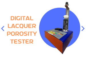 Digital Lacquer Porosity Tester